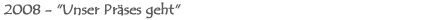 Fackelbau 2008